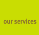 our services